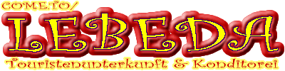 LEBEDA - Touristenunterkunft & Konditorei